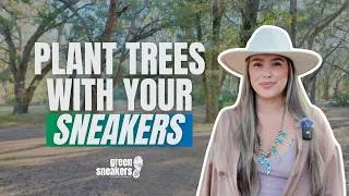 Thumbnail: Plant Trees With Your Sneakers | Green Sneakers