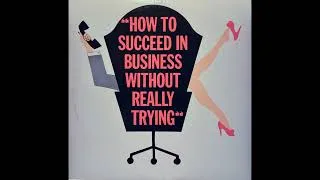 Thumbnail: How To Succeed In Business Without Really Trying - Original Broadway Cast - Full Vinyl Record