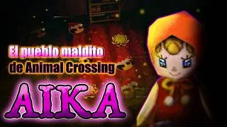 Thumbnail: Aika, la aterradora leyenda de Animal Crossing (New Horizons/Leaf)
