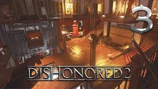 Thumbnail: THE ANNOYING TRANSFORMER HOUSE | Dishonored 2 - Part 3