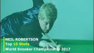 Thumbnail: Neil Robertson TOP 10 SHOTS | World Snooker Championship 2017 ᴴᴰ