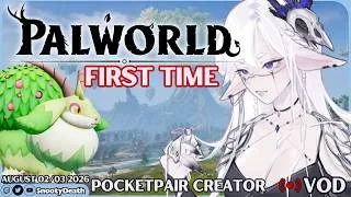 Thumbnail: August 02/03 Twitch VOD -- Palworld  Gameplay [PocketPair Partner Creator] | LET'S PLAY