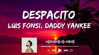 Thumbnail: Luis Fonsi, Daddy Yankee - Despacito (Lyrics)