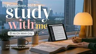 Thumbnail: 2-HOUR STUDY WITH ME 🌊 Natural Sunset City View Ambience ⛅ Pomodoro 30-5 | Deep Focus, ADHD Relief