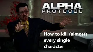 Thumbnail: How to kill (almost) every single Alpha Protocol character