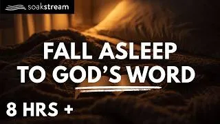 Thumbnail: Fall Asleep With Scripture & Prayer | 8 Hours