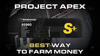 Thumbnail: PROJECT APEX - Best Way To Farm Money Solo (Warehouse Spec-Ops, S+)