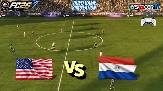 Thumbnail: EA SPORTS FC 26 | USA vs Paraguay — Football Match Gameplay Simulation | July 26, 2026