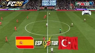 Thumbnail: 26 July 2026 | Spain vs Turkey | EA SPORTS FC 26 Full Match Gameplay Simulation | PC 2K60