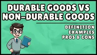 Thumbnail: Durable Goods Vs Non Durable Goods (Easiest Explanation)