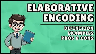 Thumbnail: Elaborative Encoding (Easiest Explanation)