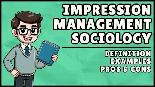 Thumbnail: Impression Management Sociology (Easiest Explanation)