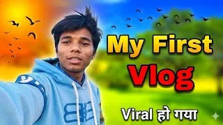Thumbnail: My First Vlog 😂 || My First Vlog Video 2026 || Shivam Mahawar Vlogs