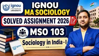 Thumbnail: IGNOU MA Sociology | Solved Assignment | MSO 103 : Sociology in India-I