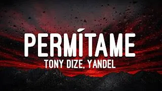 Thumbnail: Tony Dize, Yandel - Permítame (Letra)