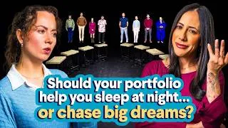 Thumbnail: Should your portfolio help you sleep at night… or chase big dreams?