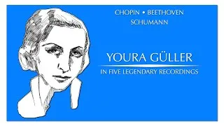Thumbnail: Youra Güller in 5 interpretations (Chopin, Beethoven, Schumann)