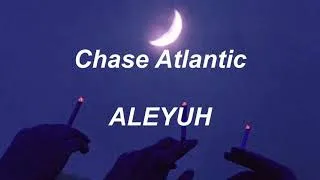 Thumbnail: Chase Atlantic - ALEYUH (lyrics)