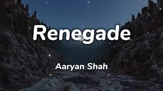 Thumbnail: Aaryan Shah - Renegade (slowed/tiktok version) Lyrics | ooh should've listened to them