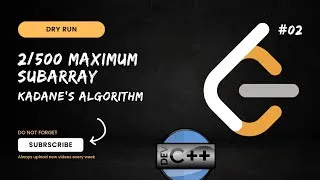 Thumbnail: 🔥 Leet Code 2/500 - Maximum Subarray Sum Problem (Kadane's Algorithm) Dry Run