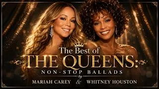 Thumbnail: The Best of the Queens: Non-Stop Ballads by Mariah Carey & Whitney Houston