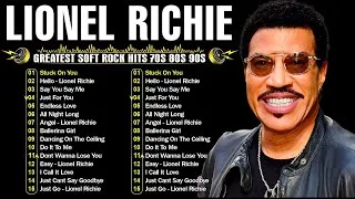 Thumbnail: Best Songs Hits Of Lionel Richie 🌟 Lionel Richie Greatest Hits Full Album 🌟 Soft Rock Collections