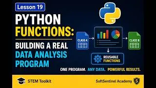 Thumbnail: Python Functions: Building a Real Data Analysis Program | Learn Python in 5 Minutes | STEM Toolkit
