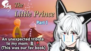 Thumbnail: "The Little Prince" in Sky: Children of the Light (I cried. A lot.)