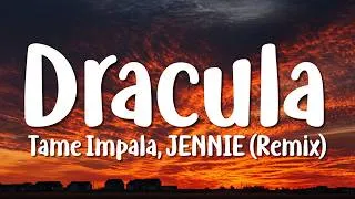 Thumbnail: Tame Impala, JENNIE - Dracula (JENNIE Remix) (Lyrics)