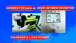 Thumbnail: GENERATOR para sa DEYE HEYBRID INVERTER | CHARGER & LOAD POWER