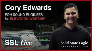 Thumbnail: Cory Edwards on SSL Live Consoles, UMD192 Interface & Touring with Elevation Worship