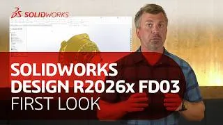 Thumbnail: SOLIDWORKS 2026 FD03 Explained | Best New Features