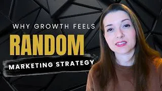 Thumbnail: How a Clear Marketing Strategy Creates Predictable Growth | Solmaz Marketing