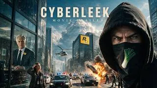 Thumbnail: CYBERLEEK — Official Trailer | The Man Rockstar Can't Find