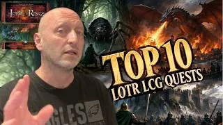 Thumbnail: Top 10 LOTR LCG Quests