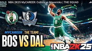 Thumbnail: Boston Celtics vs Dallas Mavericks – NBA 2K25 Full Match with the Team! #nba #nbahighlights