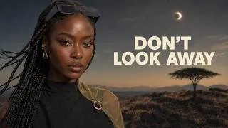 Thumbnail: DON’T LOOK AWAY | Afro-Organic Trance Ritual