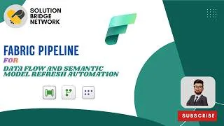 Thumbnail: Stop Manual Refresh! Automate Dataflow & Semantic Model using Microsoft Fabric Pipeline
