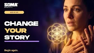Thumbnail: Seed of Life: Change Your Story | 16 Minute SOMA Breath Hypnofractals Journey