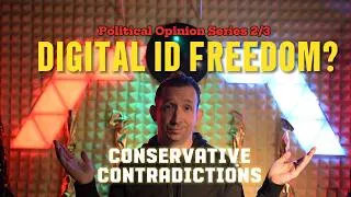 Thumbnail: The Conservative Contradiction: Freedom or Digital Control?