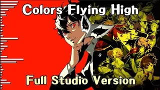 Thumbnail: Colors Flying High Full Lyrics -Studio Audio- Persona 5 Royal OST