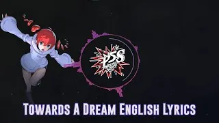 Thumbnail: Persona 5 Strikers Ending Theme: Towards a Dream -English Version-