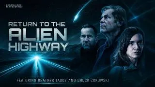 Thumbnail: Return to the Alien Highway with Heather Taddy & Chuck Zukowski