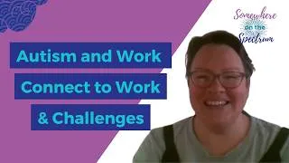 Thumbnail: Why Work Isn’t Accessible for Autistic People (And What Needs to Change)