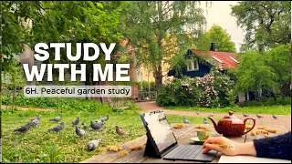 Thumbnail: 6-HOUR STUDY WITH ME 🕊️ Peaceful Garden Ambience | Gentle Nature Sounds | Pomodoro 50/10 | No Music