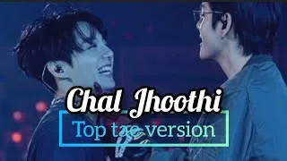 Thumbnail: BTS edit||Taekook||Chal Jhoothi||Top Taehyung version 😊