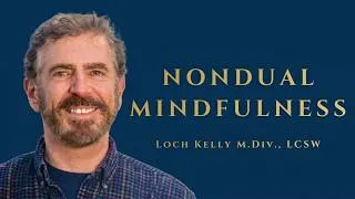 Thumbnail: Effortless Mindfulness with Loch Kelly