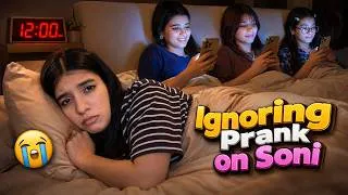 Thumbnail: Ignoring Prank on Soni 🤣 Day 52/100