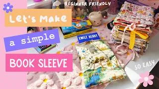 Thumbnail: How I Sew a Super Simple Book Sleeve 📖✨ | Beginner Friendly DIY Tutorial