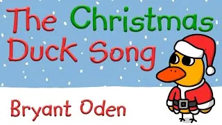 Thumbnail: The Christmas Duck Song, by Bryant Oden: Official Lyric Video